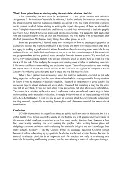 What I have gained from evaluating using the material evaluation checklist
After completing the two tasks in Assignment 1, I