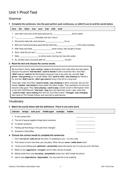 Unit 1 Proof Test
Grammar
1
Complete the sentences. Use the past perfect, past continuous, or (didn’t) use to and the words b