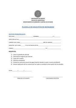 UNIVERSIDAD DE ORIENTE 
NÚCLEO DE ANZOÁTEGUI 
DEPARTAMENTO DE ADMISIÓN Y CONTROL DE ESTUDIOS 
PLANILLA DE SOLICITUD DE REIN