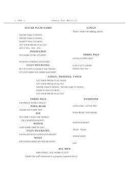 ALL MEN
MISS THING, YOU WORK IT OUT!
(Under the wolf’s housecoat is a gorgeous sequined dress.)
—  1 0 0
—
S H R E K
T H E
M