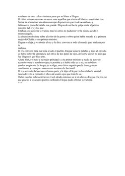 sombrero de otro color e insisten para que se libere a Elegua.
El chivo mismo reconoce su error, mas aquellos que vieron el b