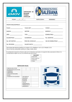 CERTIFICADO DE 
REVISION 
TECNICA 
VEHICULAR 
 
                  FECHA : ____/____/____