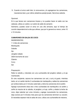 9. Cuando el arroz esté listo, lo removemos y le agregamos los camarones,
mezclamos bien y por último añadimos perejil picado
