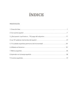 PRESENTACIÓN 
1. Cosas de clase …………………………………….…………………………..…………………………1 
2. Con acento español ……………………………………………………….………………………
