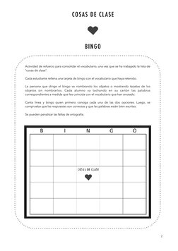 COSAS DE CL ASE 
BINGO
Actividad de refuerzo para consolidar el vocabulario, una vez que se ha trabajado la lista de 
“cosas