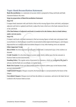 Compiled by: Waseem Akhlaque 
            O Level Accounting Notes 
 8 
Topic: Bank Reconciliation Statement 
Bank Reconcil