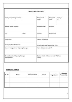 4 
 
 
 
 
 
 
 
 
 
 
REFERENCE DETAILS 
 
 
 
Sr. No. 
 
 
Name 
 
Mobile/Landline 
 
 
Email 
 
 
Organization 
 
Candidat