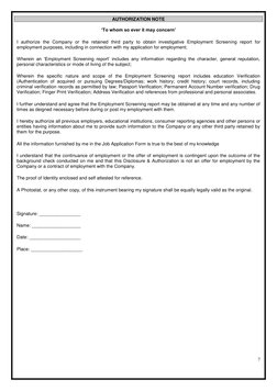 7 
 
 
 
 
AUTHORIZATION NOTE 
 
‘To whom so ever it may concern’ 
I authorize the Company or the retained third party to obt