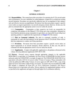 6
AFMAN11-2F-22AV3 20 SEPTEMBER 2018
Chapter 1
GENERAL GUIDANCE
1.1. Responsibilities. This manual prescribes procedur
