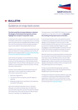 BULLETIN
Guidance on snap-back zones
The Club would like to bring to Members’ attention 
the dangers of tensioned mooring lin