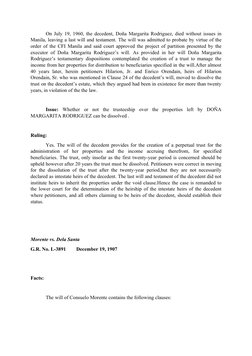 On July 19, 1960, the decedent, Doña Margarita Rodriguez, died without issues in
Manila, leaving a last will and testament. T