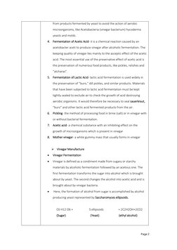 from products fermented by yeast to avoid the action of aerobic 
microorganisms, like Acetobacteria (vinegar bacterium) hyc