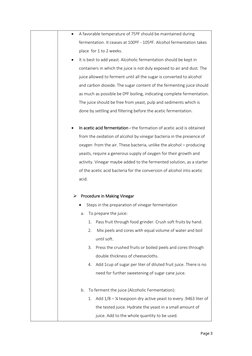  
A favorable temperature of 75ºF should be maintained during 
fermentation. It ceases at 100ºF - 105ºF. Alcohol fermentat