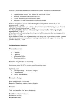 Software Design takes abstract requirements and creates detail ready to be developed

Decide classes, method, data types to