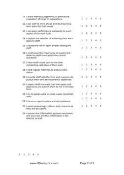 11. I avoid making judgements or premature 
evaluation of ideas or suggestions.
12. I ask staff to think ahead and develop lo