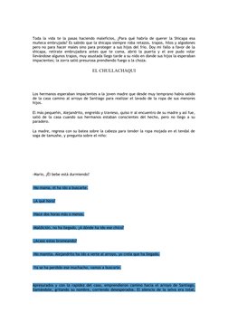 Toda la vida te la pasas haciendo maleficios, ¿Para qué habría de querer la Shicapa esa
muñeca embrujada? Es sabido que la sh