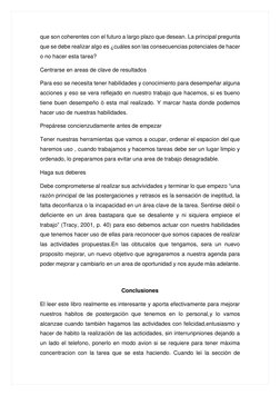 que son coherentes con el futuro a largo plazo que desean. La principal pregunta 
que se debe realizar algo es ¿cuáles son la