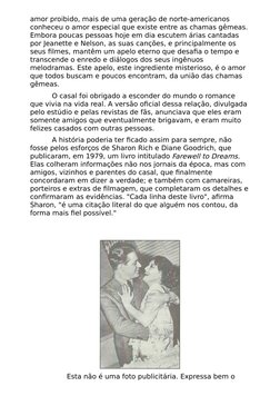 amor proibido, mais de uma geração de norte-americanos
conheceu o amor especial que existe entre as chamas gêmeas.
Embora pou