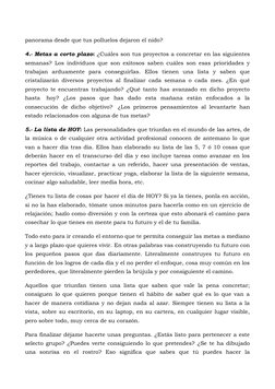 panorama desde que tus polluelos dejaron el nido?
4.- Metas a corto plazo: ¿Cuáles son tus proyectos a concretar en las sigui
