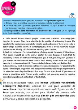 El lugar (si es al aire libre o dentro, el paisaje / mobiliario, el tiempo).
Cuántas personas aparecen: qué están haciendo, s