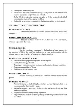 
To improve the nursing care.

To realized the need for understanding’ each patient as an individual in
order to appreciate