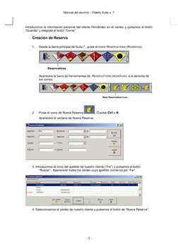 Manual del alumno – Fidelio Suite v. 7 
 
- 7 - 
 
Introducimos la información personal del cliente Fernández en el cárdex
