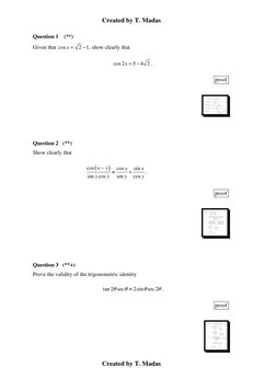 Created by T. Madas 
 
Created by T. Madas 
 
Question 1    (**) 
Given that cos
2
1
x =
−, show clearly that 
  cos2
5
4 2
x