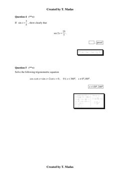 Created by T. Madas 
 
Created by T. Madas 
 
Question 4   (**+) 
If  
3
sin
5
x =
 , show clearly that 
25
sec2
7
x =
. 
 C3