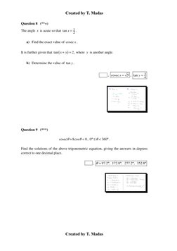 Created by T. Madas 
 
Created by T. Madas 
 
Question 8   (**+) 
The angle x  is acute so that 
1
tan
2
x =
. 
a) Find the e