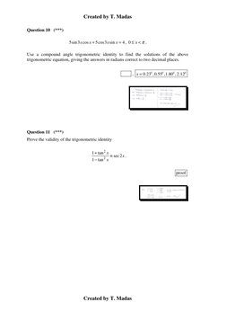 Created by T. Madas 
 
Created by T. Madas 
 
Question 10   (***) 
5sin3 cos
5cos3 sin
4
x
x
x
x
+
=
, 0
x
π
≤
<
. 
Use a com