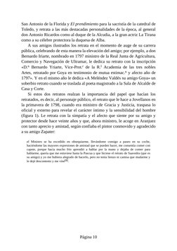 San Antonio de la Florida y El prendimiento para la sacristía de la catedral de
Toledo, y retrata a las más destacadas person