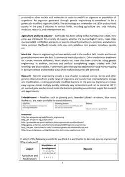 3 
 
proteins) or other nucleic acid molecules in order to modify an organism or population of 
organisms. An organism genera
