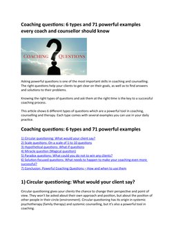 Coaching questions: 6 types and 71 powerful examples 
every coach and counsellor should know
Asking powerful questions is one