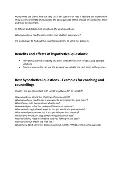 Many times the clients find out very fast if this scenario or idea is feasible and worthwhile. 
They learn to estimate and ca