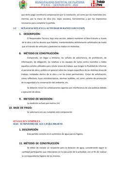 MUNICIPALIDAD DISTRITAL DE PLATERIA
P.S.S.A. – GESTION 2019 - 2022
 
que dicho pago constituirá compensación por la instalaci
