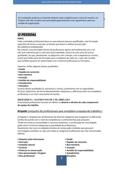 7
Em instalações próprias ou fazendo deslocar toda a logística para o local do evento, um 
Traiteur vale não só pelas suas pr