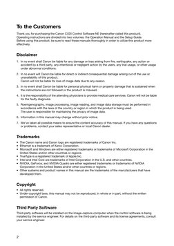 2
To the Customers
Thank you for purchasing the Canon CXDI Control Software NE (hereinafter called this product).
Operating i