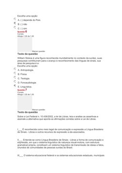 Escolha uma opção:
A. ( ) depende do País
B. ( ) não 
C. ( ) sim
Questão 6
Correto
Atingiu 1,00 de 1,00
Marcar questão
Texto
