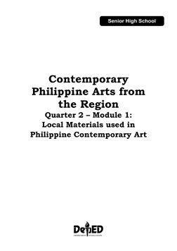 Contemporary 
Philippine Arts from 
the Region 
Quarter 2 – Module 1:  
Local Materials used in 
Philippine Contemporar