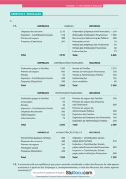 EXERCÍCIO 3 | RESOLUÇÃO
1.
1.1.
1.2. A economia está em equilíbrio, já que, para o período considerado, o valor dos Recursos