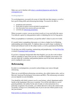 Make sure you’re familiar with what is considered plagiarism and what the  (https://sydney.edu.au/students/academic-dishonest