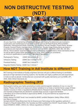 NON DISTRUCTIVE TESTING
(NDT)
As you may know, engineering companies where you are looking for placement are involved in 
con