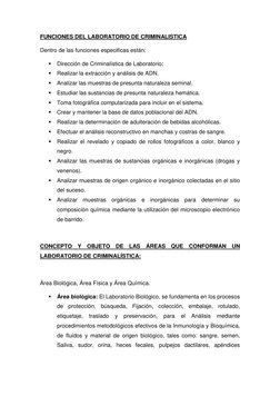 FUNCIONES DEL LABORATORIO DE CRIMINALISTICA 
Dentro de las funciones especificas están: 
 Dirección de Criminalística de Lab