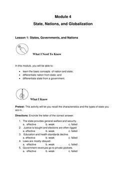 Module 4 
State, Nations, and Globalization 
 
Lesson 1: States, Governments, and Nations 
      What I Need To Know 
 
In