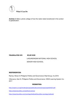 What I Can Do 
 
Activity 4. Make a photo collage of how the nation-state transitioned in the context 
of globalization.