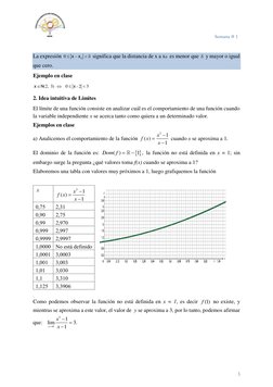3 
 
Semana # 1 
La expresión 
0
0
x
x


 significa que la distancia de x a x0  es menor que  y mayor o igual 
que c