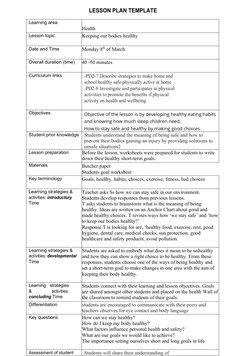 LESSON PLAN TEMPLATE
Learning area
Health
Lesson topic
Keeping our bodies healthy
Date and Time
Monday 8th of March
Overall d