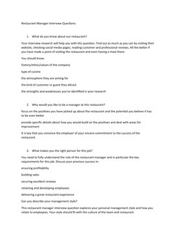 Restaurant Manager Interview Questions
1.
What do you know about our restaurant?
Your interview research will help you with t