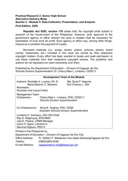 Practical Research 2- Senior High School
Alternative Delivery Mode
Quarter 2 - Module 5: Data Collection, Presentation, and A