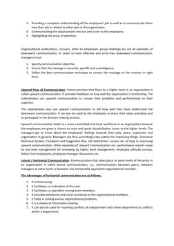 3.
Providing a complete understanding of the employees’ job as well as to communicate them
how their job is related to other